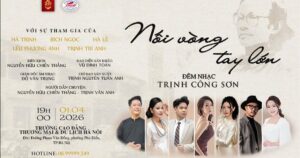 Gần 20 Đại sứ quán và cơ quan ngoại giao tham gia Đêm nhạc Trịnh Công Sơn “Nối Vòng Tay Lớn”