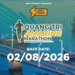 Giải “Quang Tri Amazing Marathon” và “Aqua Warriors Quang Tri 2026” – Giải đấu mang đến trải nghiệm độc đáo khi kết hợp giữa thi đấu thể thao và khám phá vẻ đẹp hoang sơ, kỳ vĩ của thiên nhiên miền Trung